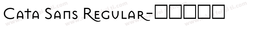 Cata Sans Regular字体转换